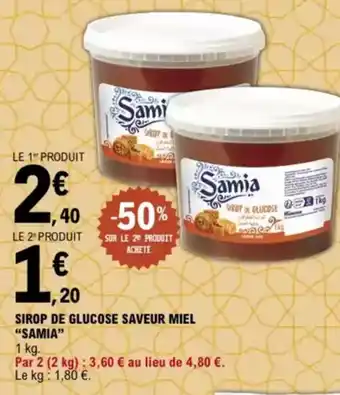 E.Leclerc "SAMIA” Sirop de glucose saveur miel offre