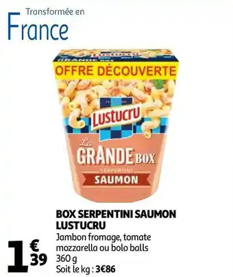 Auchan Lustucru box serpentini saumon offre