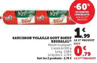 Super U REGHALAL Saucisson volaille gout boeuf offre