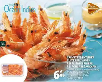 Auchan Auchan crevettes entières cuites sauvages réfrigérées filière responsable offre
