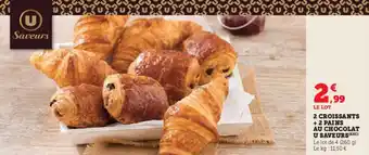 Hyper U 2 croissants + 2 pains au chocolat u saveurs offre