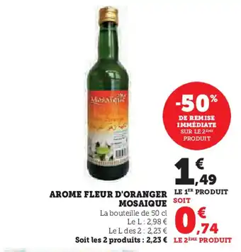 Super U MOSAIQUE Arome fleur d'orange offre