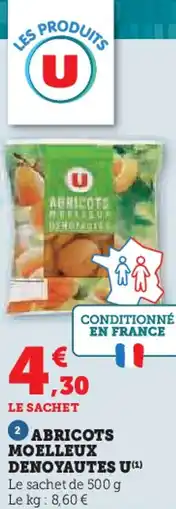 Super U U Abricots moelleux denoyautes offre