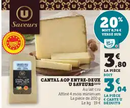 U Express U SAVEURS Cantal aop entre-deux offre