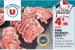 U Express U Porc filière côte offre