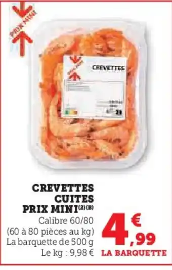 U Express PRIX MINI Crevettes cuites offre