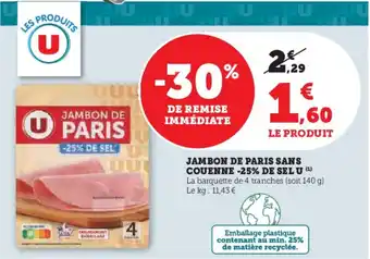 U Express U Jambon de paris sans couenne -25% de sel offre