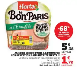 U Express HERTA Jambon le bon paris a l'etouffee le 1er lot conservation sans nitrite offre