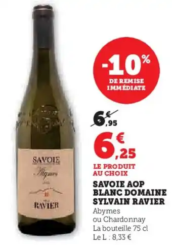 U Express SYLVAIN RAVIER Savoie aop blanc domaine offre