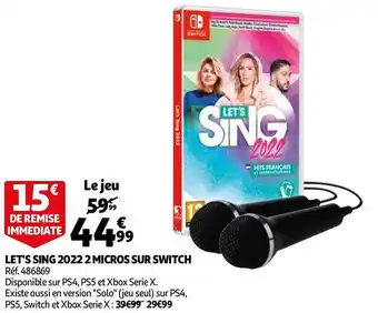 Auchan Let's sing 2022 2 micros sur switch offre