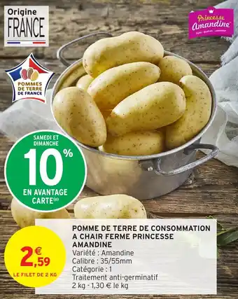 Intermarché Express Pomme de terre de consommation a chair ferme princesse amandine offre