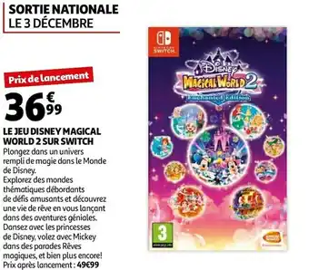 Auchan Le jeu disney magical world 2 sur switch offre