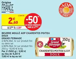 Intermarché Express Beurre moulé aop charentes poitou doux grand fermage offre