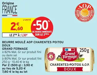 Intermarché Express Beurre moulé aop charentes poitou doux grand fermage offre