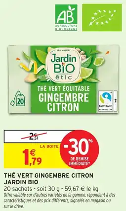 Intermarché Express Thé vert gingembre citron jardin bio offre