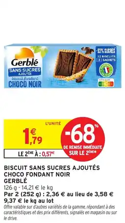 Intermarché Express Biscuit sans sucres ajoutés choco fondant noir gerblé offre