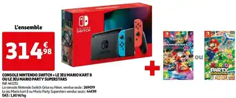 Auchan Console nintendo switch + le jeu mario kart 8 ou le jeu mario party superstars offre