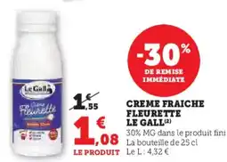 U Express LE GALL Creme fraiche fleurette offre