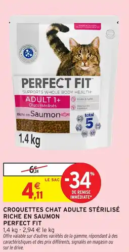 Intermarché Express Croquettes chat adulte stérilisé riche en saumon perfect fit offre