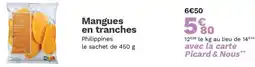 Picard Mangues en tranches offre