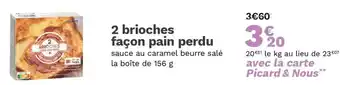 Picard 2 brioches façon pain perdu offre