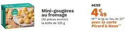 Picard Mini-gougères au fromage offre