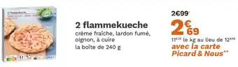 Picard 2 flammekueche offre