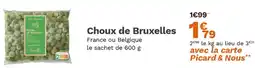 Picard Choux de Bruxelles offre