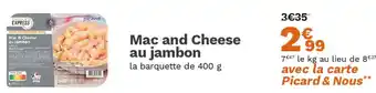 Picard Mac and Cheese au jambon offre