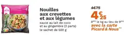 Picard Nouilles aux crevettes et aux légumes offre