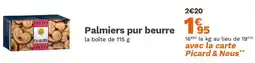 Picard Palmiers pur beurre offre