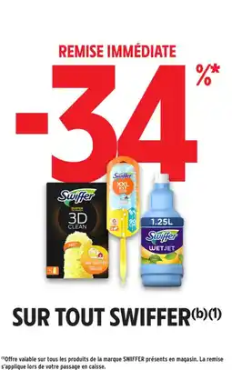 Intermarché Contact Sur tout swiffer offre