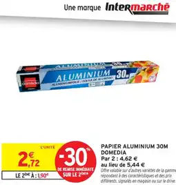 Intermarché Contact Papier aluminium domedia offre