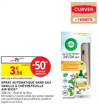 Intermarché Contact Spray automatique sans gaz vanille & chèvrefeuille air wick offre