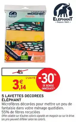 Intermarché Contact 5 lavettes decorees éléphant offre