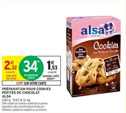 Intermarché Contact Préparation pour cookies pépites de chocolat alsa offre