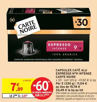 Intermarché Contact Capsules café alu espresso nº9 intense carte noire offre