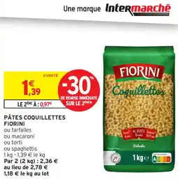 Intermarché Contact Pâtes coquillettes fiorini offre