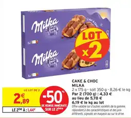 Intermarché Contact Cake & choc milka offre