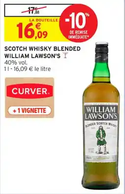 Intermarché Contact Scotch whisky blended william lawson's offre