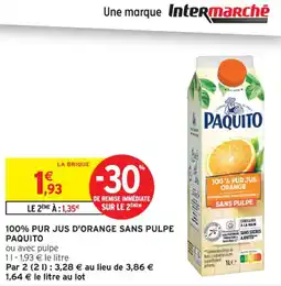 Intermarché Contact 100% pur jus d'orange sans pulpe paquito offre