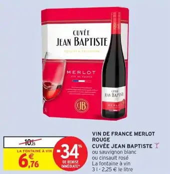 Intermarché Contact Vin de france merlot rouge cuvée jean baptiste offre