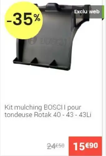 Gamm vert Kit mulching BOSCI I pour tondeuse rotak offre