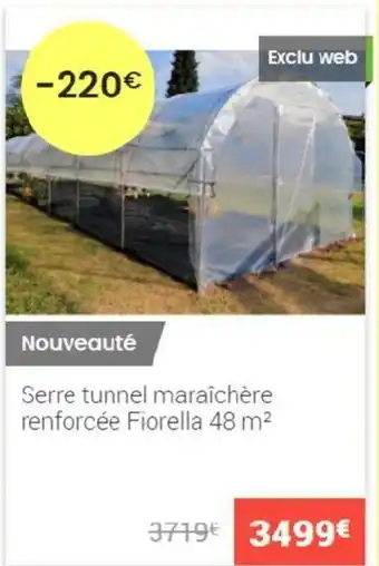 Gamm vert Serre tunnel maraîchère renforcée fiorella offre