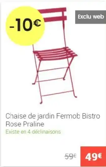 Gamm vert Chaise de jardin fermob bistro rose praline offre