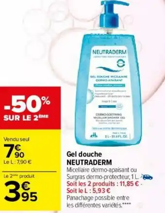 Carrefour Gel douche NEUTRADERM offre