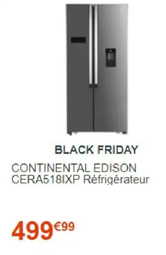 Cdiscount Continental edison CERA518IXP réfrigérateur offre