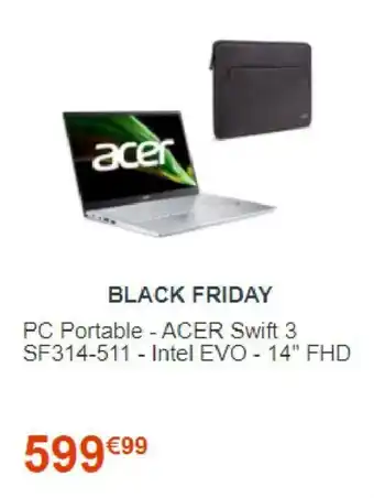 Cdiscount PC portable - ACER swift 3 offre