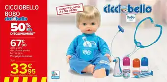 Carrefour Cicciobello bobo offre