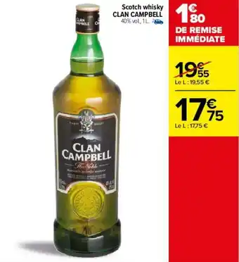 Carrefour Scotch whisky CLAN CAMPBELL offre